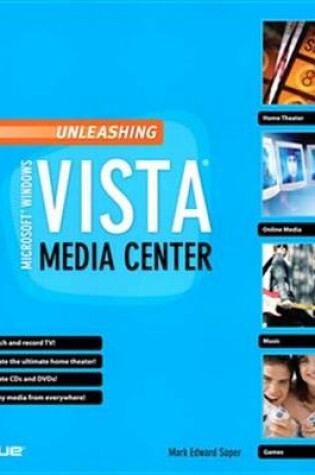 Cover of Unleashing Microsoft Windows Vista Media Center