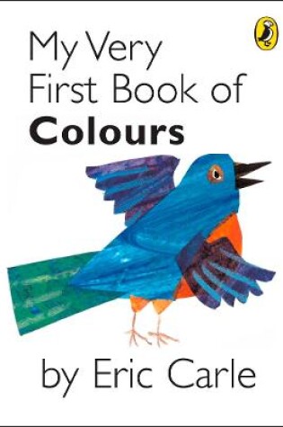 Cover of My Very First Book of Colours