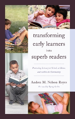 Book cover for Transforming Early Learners into Superb Readers