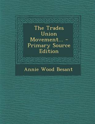 Book cover for The Trades Union Movement...