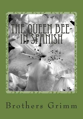 Book cover for The Queen Bee- in Spanish