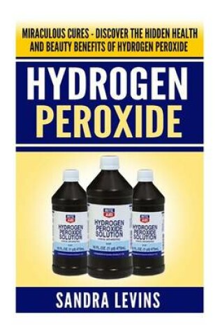 Cover of Hydrogen Peroxide