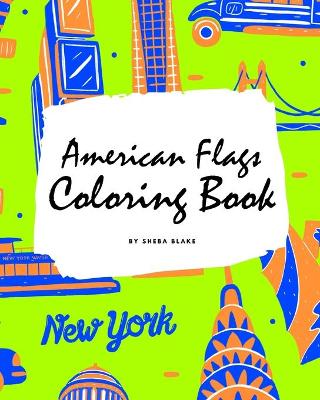 Book cover for American Flags of the World Coloring Book for Children (8x10 Coloring Book / Activity Book)