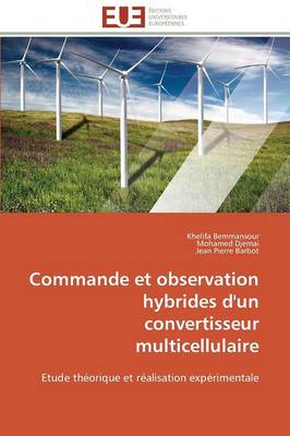 Cover of Commande Et Observation Hybrides d'Un Convertisseur Multicellulaire