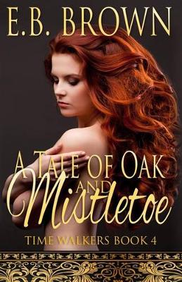 Cover of A Tale of Oak and Mistletoe