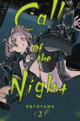 Cover of Call of the Night, Vol. 2