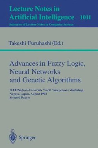 Cover of Advances in Fuzzy Logic, Neural Networks and Genetic Algorithms