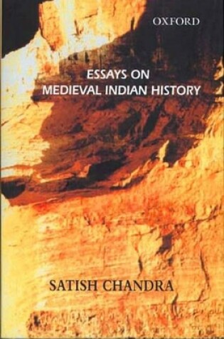 Cover of Essays on Medieval Indian History