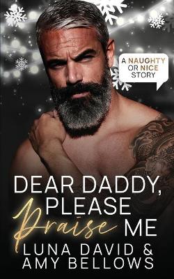 Book cover for Dear Daddy, Please Praise Me