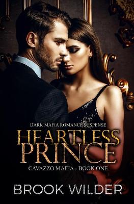 Book cover for Heartless Prince (Dark Mafia Romance Suspense)