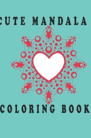 Cover of cute mandala coloring book