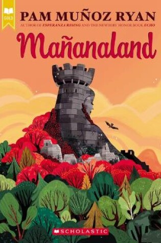 Cover of Mañanaland (Scholastic Gold)