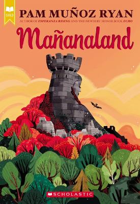 Book cover for Mañanaland (Scholastic Gold)