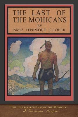Book cover for The Illustrated Last of the Mohicans