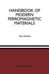 Book cover for Handbook of Modern Ferromagnetic Materials