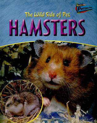 Book cover for The Wild Side of Pet Hamsters