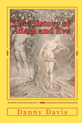 Book cover for The History Of Adam And Eve