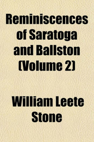 Cover of Reminiscences of Saratoga and Ballston (Volume 2)