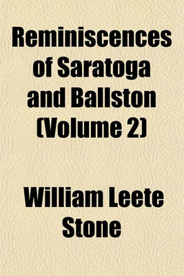 Book cover for Reminiscences of Saratoga and Ballston (Volume 2)