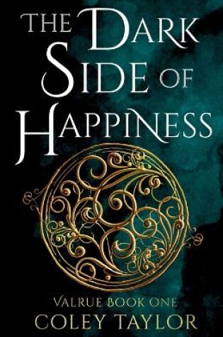 Cover of The Dark Side of Happiness