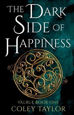 Book cover for The Dark Side of Happiness