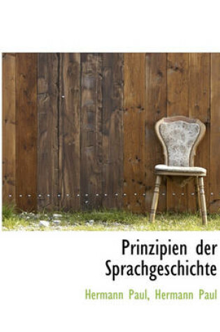 Cover of Prinzipien Der Sprachgeschichte