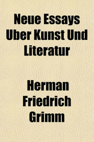 Cover of Neue Essays Uber Kunst Und Literatur