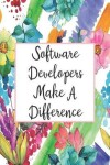 Book cover for Software Developers Make A Difference