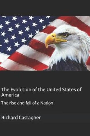 Cover of The Evolution of the United States of America