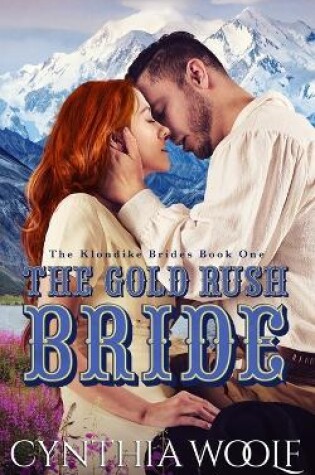 Cover of The Gold Rush Bride