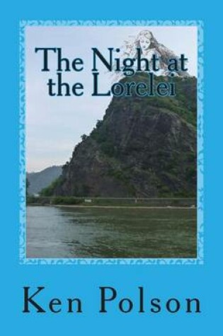 Cover of The Night at the Lorelei