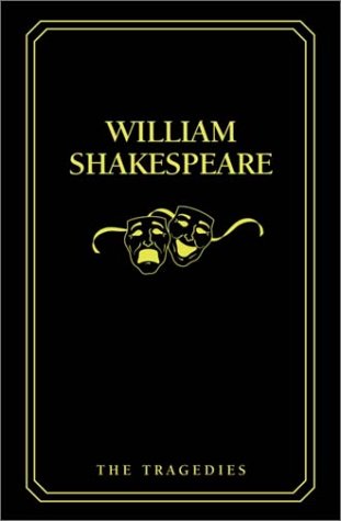 Book cover for William Shakespeare - The Tragedies