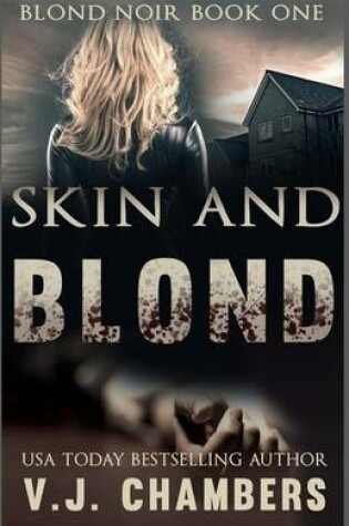 Cover of Skin and Blond