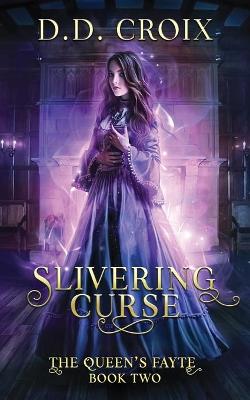 Cover of Slivering Curse