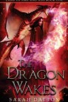 Book cover for The Dragon Wakes