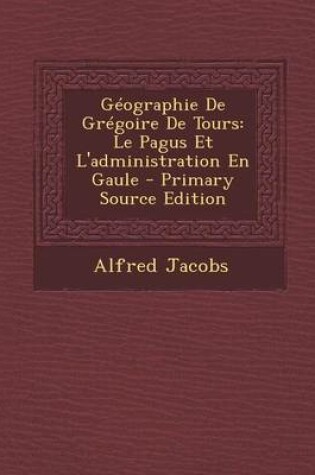 Cover of Geographie de Gregoire de Tours