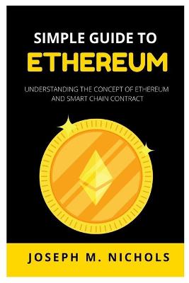 Cover of Simple Guide to Ethereum