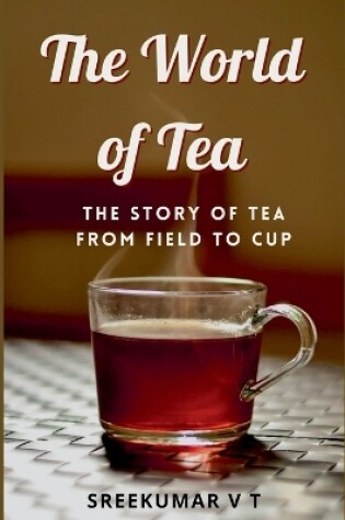 Cover of The World of Tea