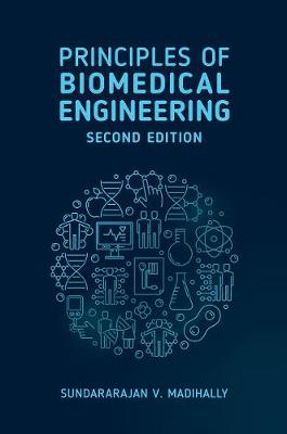 Cover of Principles of Biomedical Engineering, Second Edition