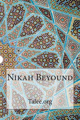 Book cover for Nikah Beyound