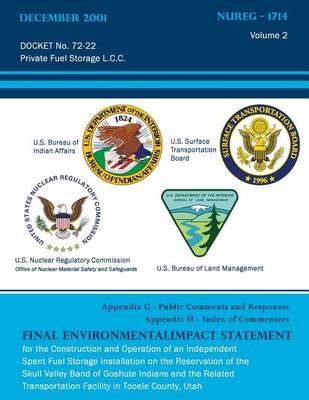 Book cover for Final Environmental Impact Statement for the Construction and Operation of an Independent Spent Fuel Storage Installation on the Reservation of the Skull Valley Band of Goshute Indians and the Related Transportation Facility in Tooele County, Utah