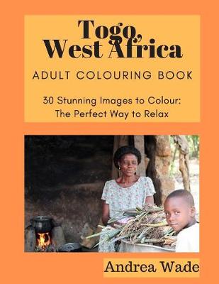 Book cover for Togo, West Africa Adult Colouring Book