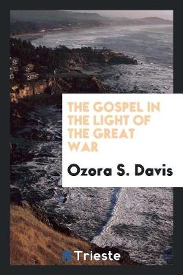 Book cover for The Gospel in the Light of the Great War