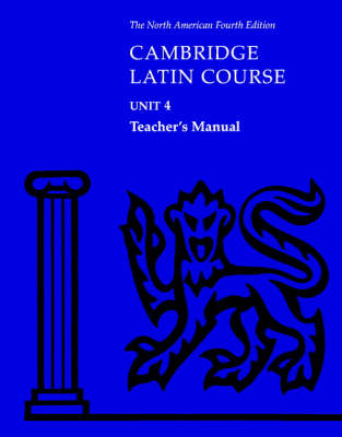 Cover of Cambridge Latin Course Unit 4 Teacher's Manual North American edition