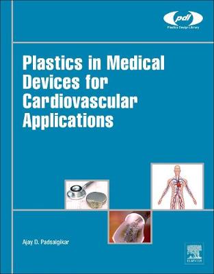 Cover of Plastics in Medical Devices for Cardiovascular Applications