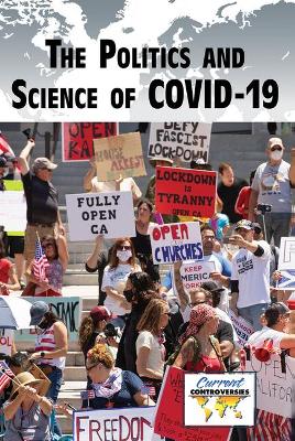 Book cover for The Politics and Science of Covid-19