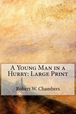 Cover of A Young Man in a Hurry
