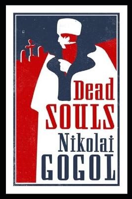 Book cover for Dead Souls Annotated Regarding to Dead Behaviour