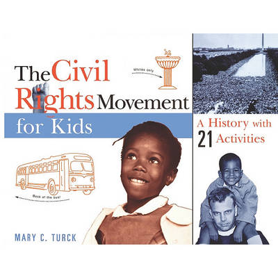 Book cover for The Civil Rights Movement for Kids