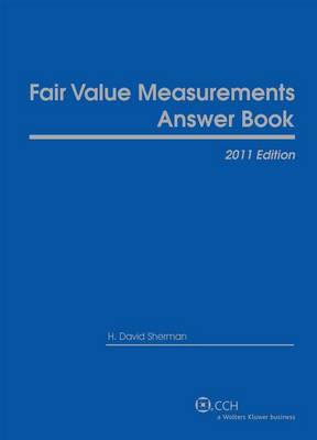 Book cover for Fair Value Measurements Answer Book (2011)